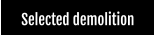 Selected demolition
